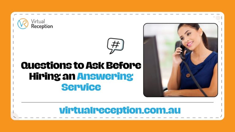 20 Questions to Ask Before Hiring an Answering Service