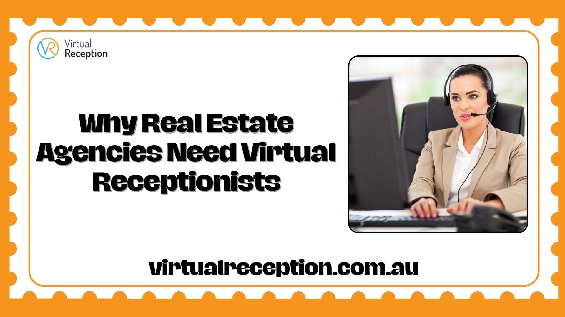 Why Real Estate Agencies Need Virtual Receptionists